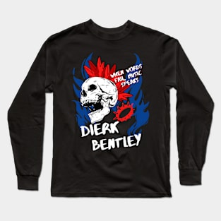 dierk bentley ll music speaks Long Sleeve T-Shirt